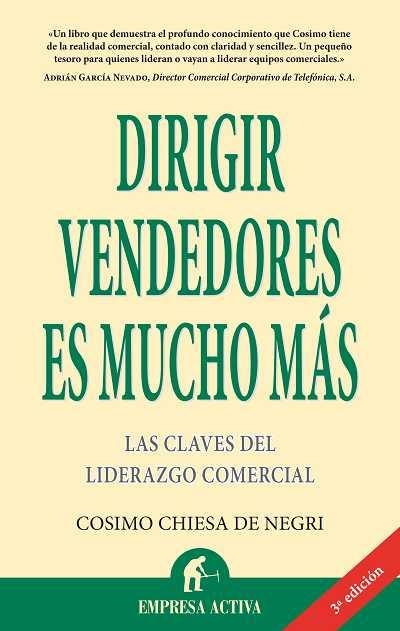 DIRIGIR VENDEDORES ES MUCHA MAS | 9788496627437 | CHIESA DE NEGRI, COSIMO | Llibreria Online de Banyoles | Comprar llibres en català i castellà online