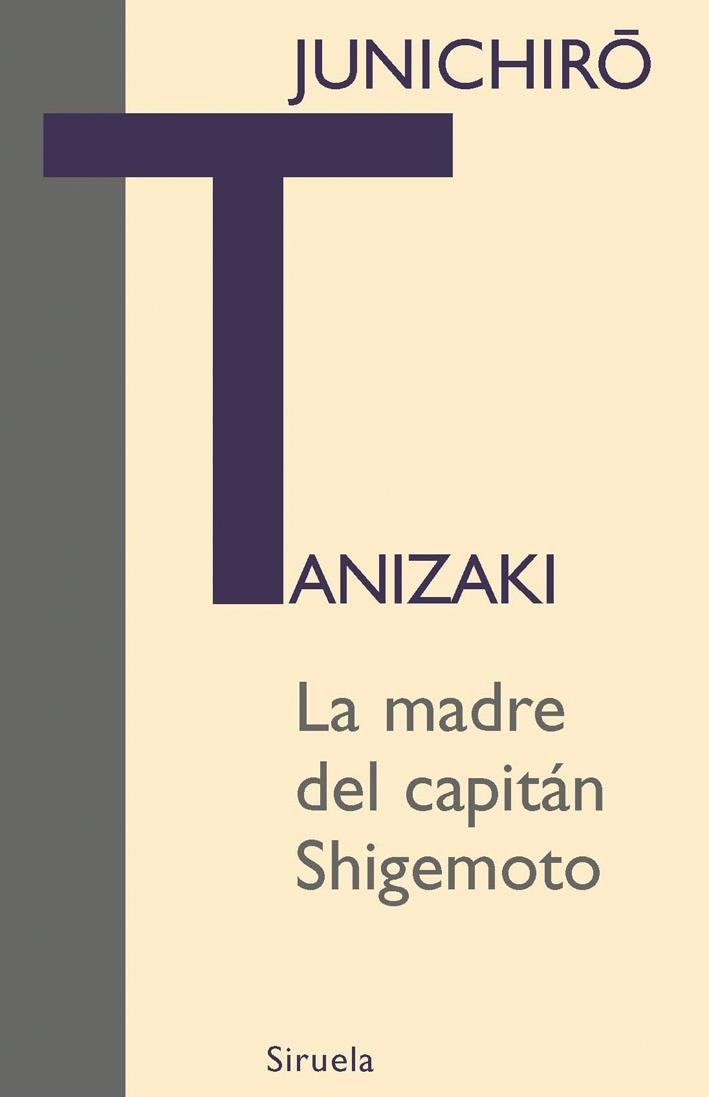 MADRE DEL CAPITAN SHIGEMOTO, LA | 9788498411768 | JUNICHIRO, TANIZAKI | Llibreria Online de Banyoles | Comprar llibres en català i castellà online