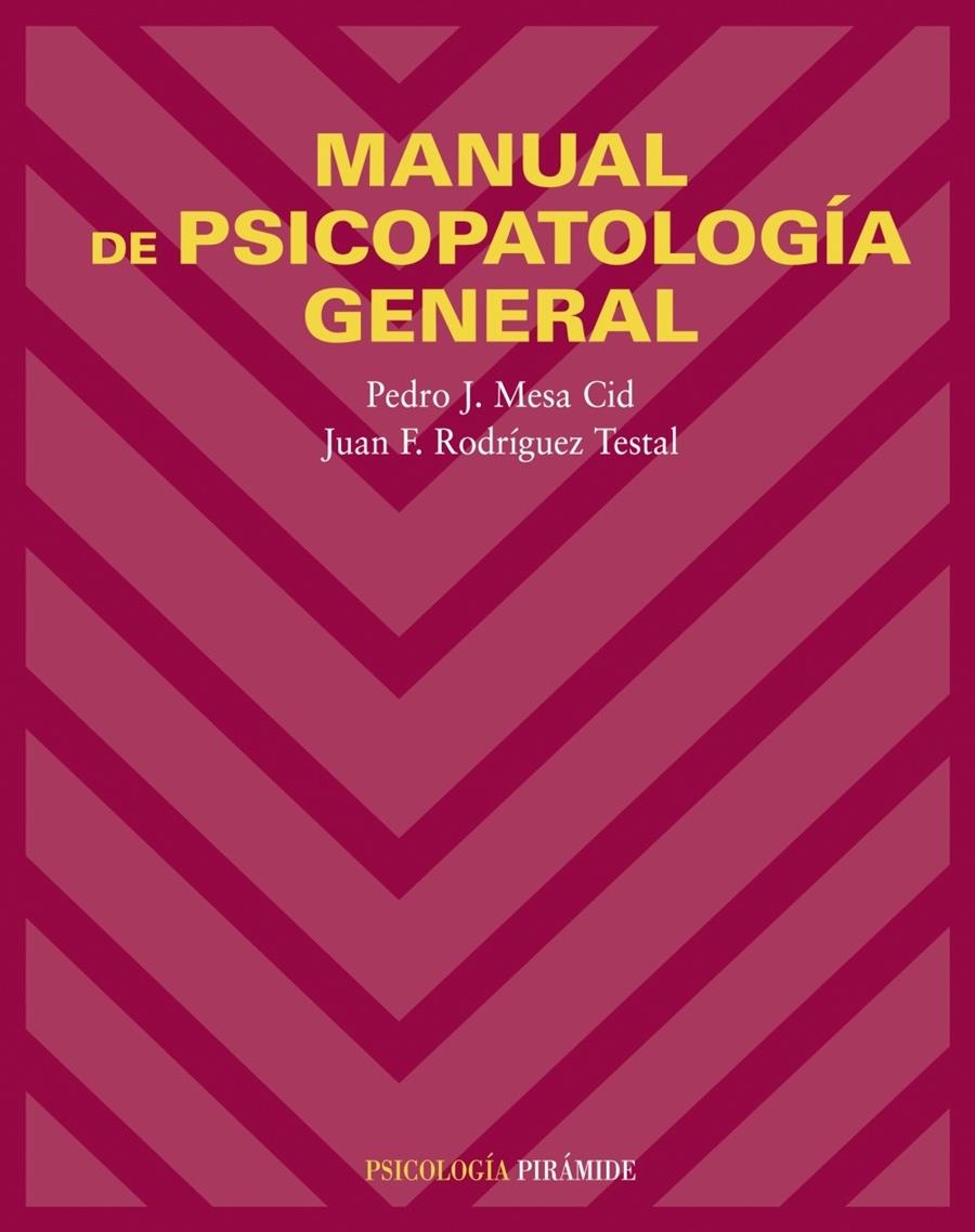 MANUAL DE PICOPATOLOGIA GENERAL | 9788436821192 | MESA CID, PEDRO J./RODRÍGUEZ TESTAL, JUAN F. | Llibreria Online de Banyoles | Comprar llibres en català i castellà online