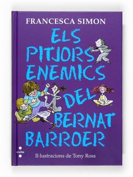 PITJORS ENEMICS DEL BERNAT BARROER, ELS | 9788466120210 | SIMON, FRANCESCA | Llibreria Online de Banyoles | Comprar llibres en català i castellà online