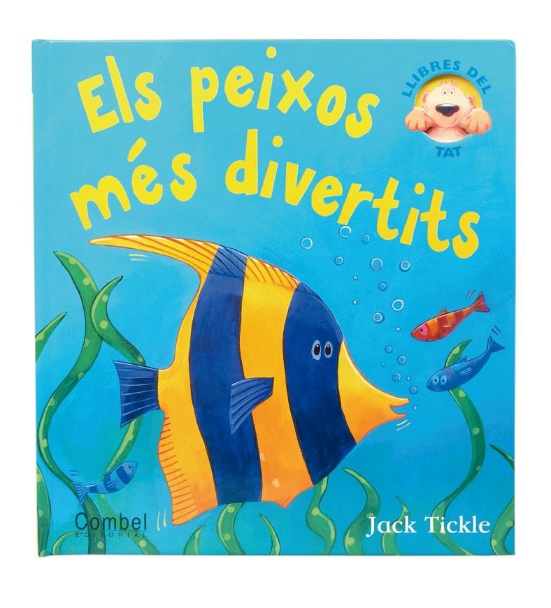 PEIXOS MES DIVERTITS, ELS | 9788498253177 | TICKLE, JACK | Llibreria Online de Banyoles | Comprar llibres en català i castellà online