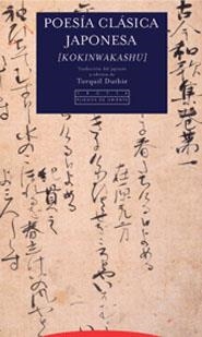 POESIA CLASICA JAPONESA ( KOKINWAKASHU ) | 9788481647556 | DUTHIE, TORQUIL (ED.) | Llibreria Online de Banyoles | Comprar llibres en català i castellà online