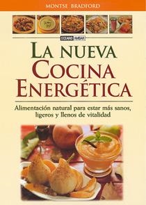 NUEVA COCINA ENERGETICA, LA | 9788475560878 | BRADFORD, MONTSE | Llibreria Online de Banyoles | Comprar llibres en català i castellà online