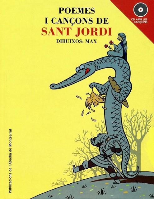 POEMES I CANÇONS DE SANT JORDI (LLIBRE I CD) | 9788484151678 | CAPDEVILA GISBERT, FRANCESC/CARNER I PUIG-ORIOL, J | Llibreria Online de Banyoles | Comprar llibres en català i castellà online