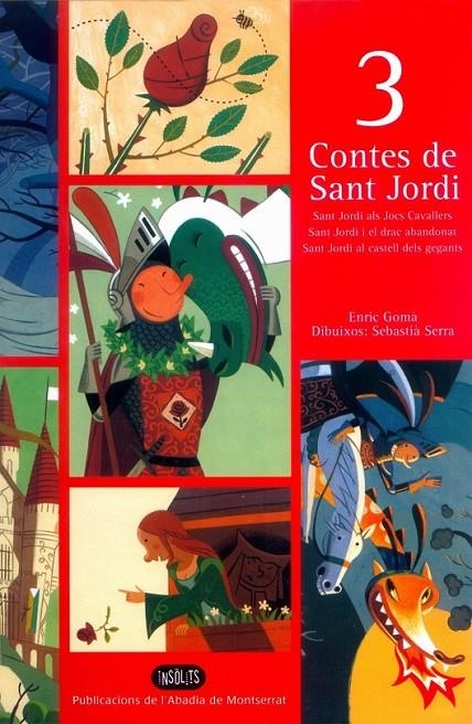 3 CONTES DE SANT JORDI -N.EDICIO- | 9788484151685 | GOMA, ENRIC | Llibreria Online de Banyoles | Comprar llibres en català i castellà online