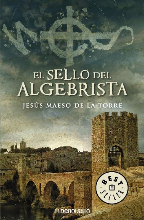 SELLO DE ALGEBRISTA, EL | 9788483466278 | MAESO DE LA TORRE, JESUS | Llibreria Online de Banyoles | Comprar llibres en català i castellà online