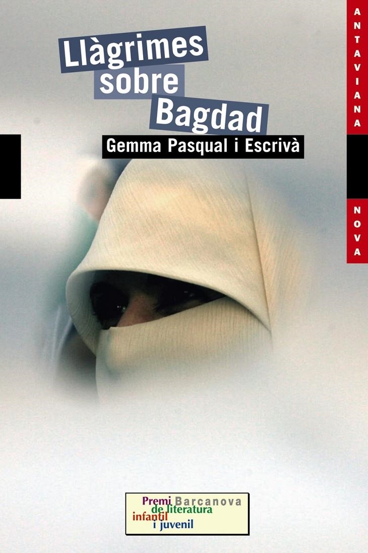 LLAGRIMES SOBRE BAGDAG (ANTAVIANA NOVA 127) | 9788448923631 | PASQUAL I ESCRIVA, GEMMA | Llibreria Online de Banyoles | Comprar llibres en català i castellà online