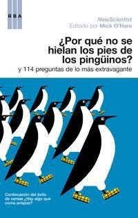 POR QUE NO SE HIELAN LOS PIES DE LOS PINGÜINOS | 9788498671384 | O'HARE, MICK | Llibreria Online de Banyoles | Comprar llibres en català i castellà online