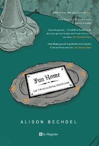 FUN HOME (UN TRAGICOMIC FAMILIAR) | 9788498671230 | BECHDEL, ALISON | Llibreria L'Altell - Llibreria Online de Banyoles | Comprar llibres en català i castellà online - Llibreria de Girona