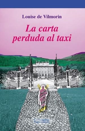 CARTA PERDUDA AL TAXI, LA | 9788497796248 | VILMORIN, LOUISE DE | Llibreria Online de Banyoles | Comprar llibres en català i castellà online