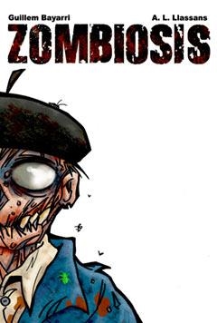 ZOMBIOSIS | 9788483576021 | BAYARRI, GUILLEM Y LLASSANS, A.L. | Llibreria Online de Banyoles | Comprar llibres en català i castellà online