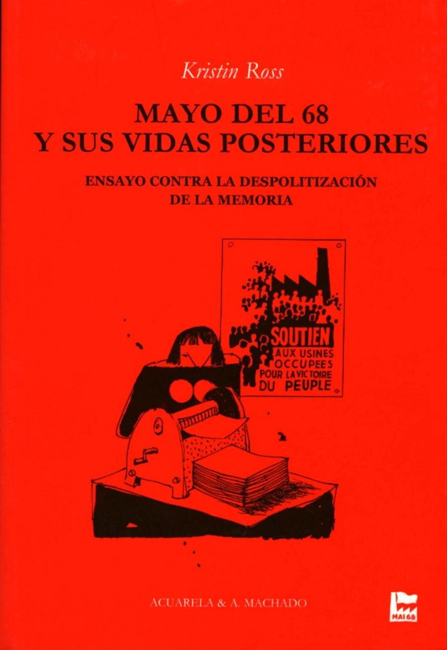 MAYO DEL 68 Y SUS VIDAS POSTERIORES | 9788477741961 | ROSS,KRISTIN | Llibreria Online de Banyoles | Comprar llibres en català i castellà online