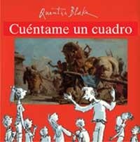 CUENTAME UN CUADRO | 9788484882183 | BLAKE, QUENTIN | Llibreria Online de Banyoles | Comprar llibres en català i castellà online