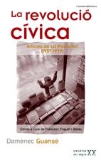 REVOLUCIO CIVICA, LA | 9788497913485 | GUANSE, DOMENEC | Llibreria Online de Banyoles | Comprar llibres en català i castellà online