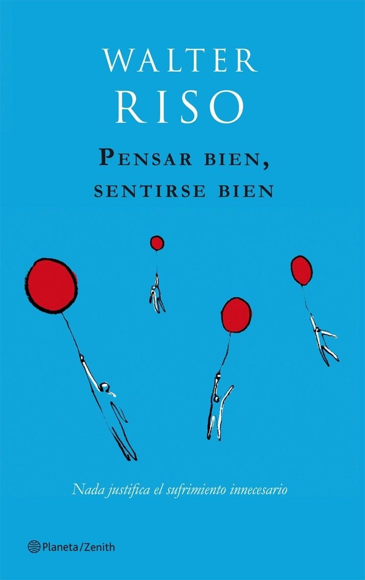 PENSAR BIEN, SENTIRSE BIEN | 9788408063667 | RISO, WALTER | Llibreria Online de Banyoles | Comprar llibres en català i castellà online