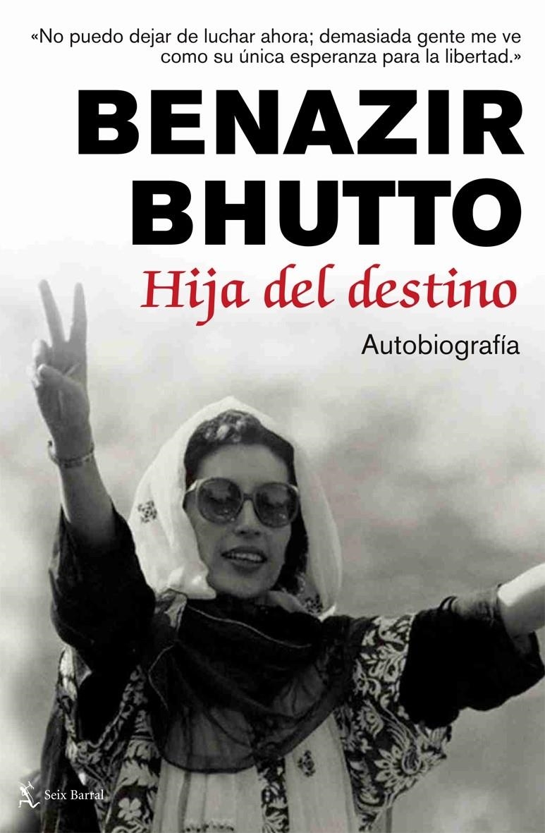 HIJA DEL DESTINO. AUTOBIOGRAFIA | 9788432231759 | BHUTTO, BENAZIR | Llibreria Online de Banyoles | Comprar llibres en català i castellà online