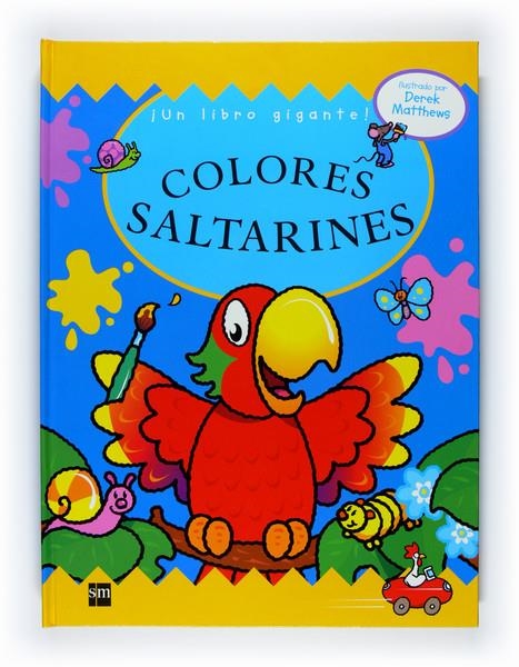 COLORES SALTARINES | 9788467522884 | MATTHEWS, DEREK | Llibreria Online de Banyoles | Comprar llibres en català i castellà online