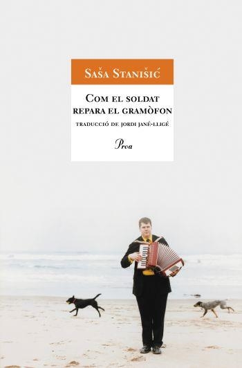 COM EL SOLDAT REPARA EL GRAMOFON | 9788484372868 | STANISIC, SASA | Llibreria Online de Banyoles | Comprar llibres en català i castellà online