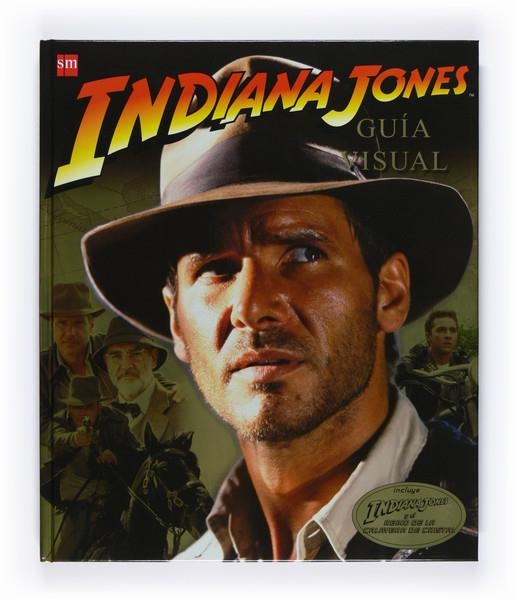 INDIANA JONES, GUIA VISUAL | 9788467528619 | LUCENO, JAMES | Llibreria Online de Banyoles | Comprar llibres en català i castellà online