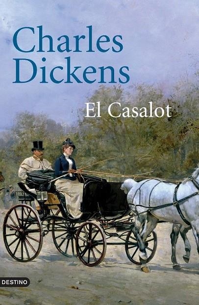 EL CASALOT | 9788497100991 | DICKENS, CHARLES | Llibreria Online de Banyoles | Comprar llibres en català i castellà online