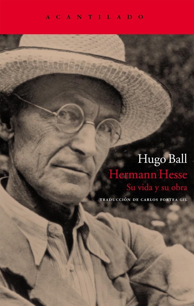 HERMAN HESSE. SU VIDA Y SU OBRA | 9788496834545 | BALL, HUGO | Llibreria Online de Banyoles | Comprar llibres en català i castellà online