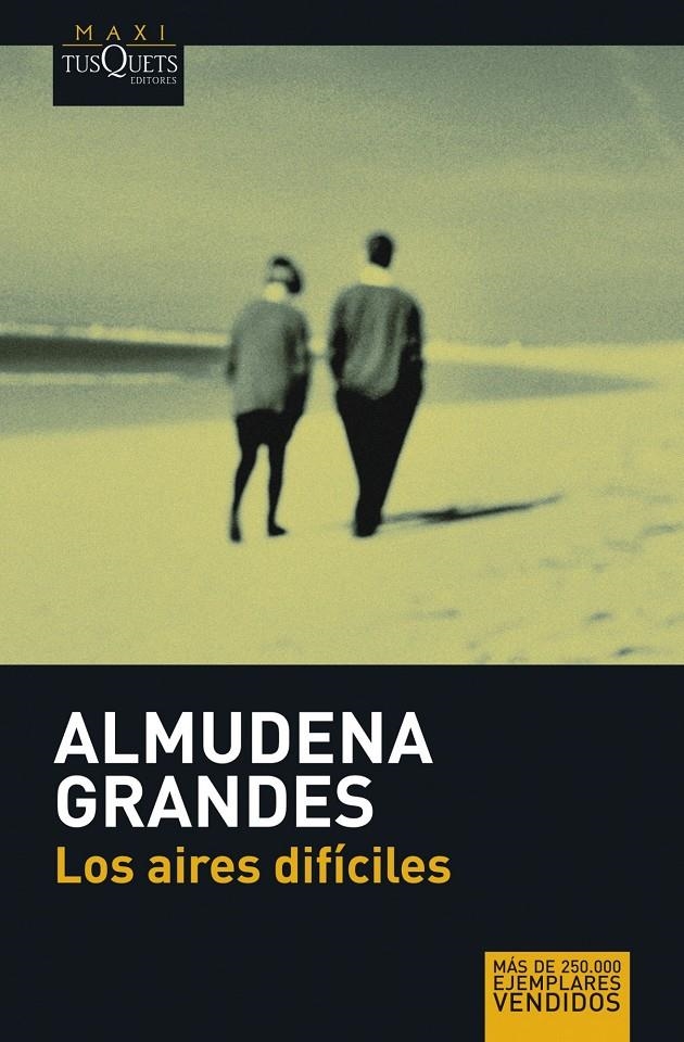 AIRES DIFICILES, LOS  (TUSQUETS) | 9788483835005 | GRANDES, ALMUDENA | Llibreria Online de Banyoles | Comprar llibres en català i castellà online