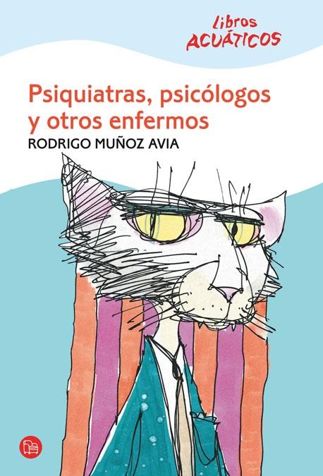 PSIQUIATRAS,PSICOLOGOS Y OTROS ENFERMOS | 9788466322034 | MUÑOZ AVIA,RODRIGO | Llibreria Online de Banyoles | Comprar llibres en català i castellà online