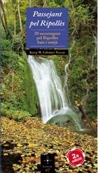 PASSEJANT PEL RIPOLLES . 25 RECORREGUTS PEL RIPOLLES BAIX I | 9788497913737 | COLOMER FOSSAS , JOSEP MARIA | Llibreria Online de Banyoles | Comprar llibres en català i castellà online