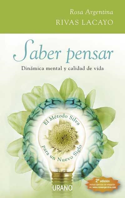 SABER PENSAR. DINAMICA MENTAL Y CALIDAD DE VIDA | 9788479536701 | RIVAS LACAYO, ROSA ARGENTINA | Llibreria L'Altell - Llibreria Online de Banyoles | Comprar llibres en català i castellà online - Llibreria de Girona