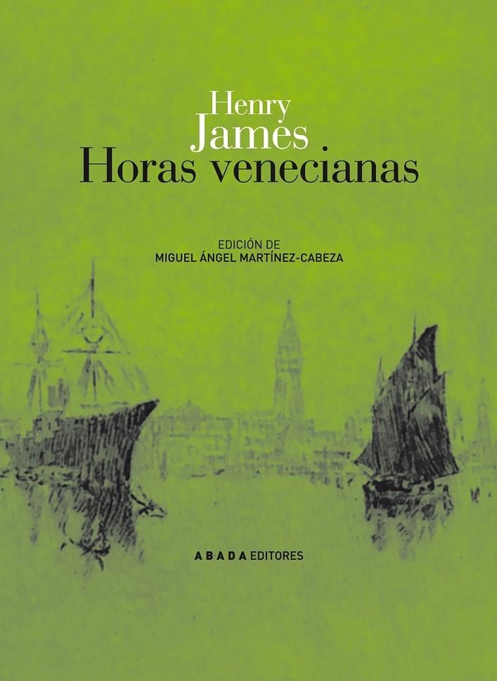 HORES VENECIANAS0 | 9788496775312 | JAMES, HENRY | Llibreria L'Altell - Llibreria Online de Banyoles | Comprar llibres en català i castellà online - Llibreria de Girona