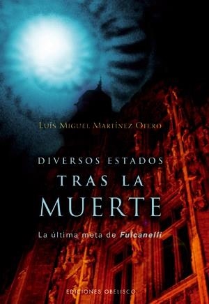 DIVERSOS ESTADOS TRAS LA MUERTE | 9788497774673 | MARTINEZ OTERO, LUIS MIGUEL | Llibreria Online de Banyoles | Comprar llibres en català i castellà online