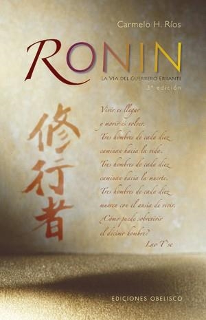 RONIN.LA VIA DEL GUERRERO ERRANTE 3 ED | 9788497774789 | RIOS,CARMELO H. | Llibreria Online de Banyoles | Comprar llibres en català i castellà online