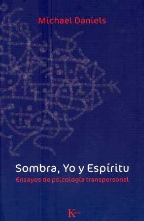 SOMBRA YO Y ESPIRITU | 9788472456785 | DANIELS, MICHAEL | Llibreria Online de Banyoles | Comprar llibres en català i castellà online