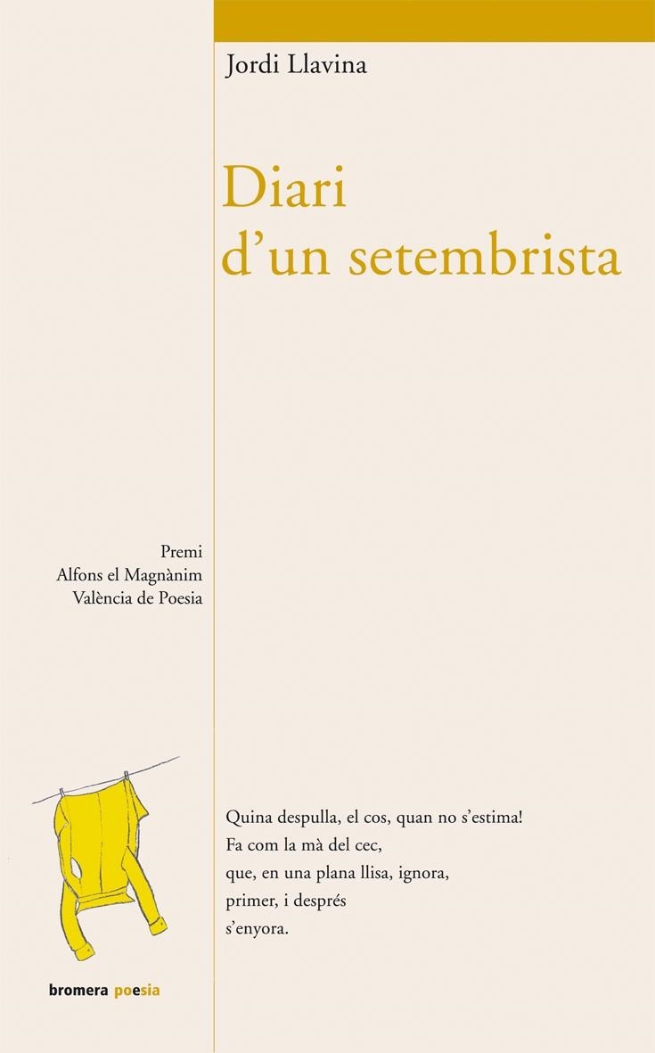 DIARI D'UN SETEMBRISTA | 9788498242560 | LLAVINA, JORDI | Llibreria Online de Banyoles | Comprar llibres en català i castellà online