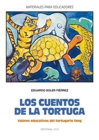 LOS CUENTOS DE LA TORTUGA | 9788498422023 | SOLER FIÉRREZ, EDUARDO | Llibreria Online de Banyoles | Comprar llibres en català i castellà online