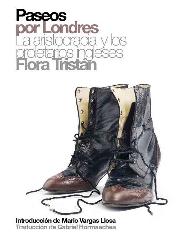 PASEOS POR LONDRES LA ARISTOCRACIA Y LOS PROLETARIOS INGLESE | 9788496879270 | TRISTAN, FLORA | Llibreria Online de Banyoles | Comprar llibres en català i castellà online