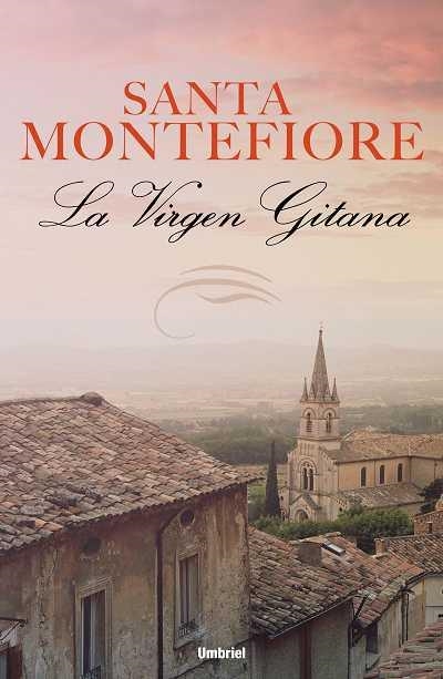 VIRGEN GITANA, LA | 9788489367463 | MONTEFIORE, SANTA | Llibreria Online de Banyoles | Comprar llibres en català i castellà online