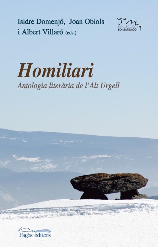 HOMILIARI : ANTOLOGIA LITERARIA DE L'ALT URGELL | 9788497796651 | DOMENJO, ISIDRE ; OBIOLS, JORDI ; VILLARO, ALBERT | Llibreria Online de Banyoles | Comprar llibres en català i castellà online