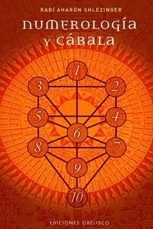 NUMEROLOGIA Y CABALA | 9788497774796 | AHARON SHLEZINGER,RABI | Llibreria L'Altell - Llibreria Online de Banyoles | Comprar llibres en català i castellà online - Llibreria de Girona