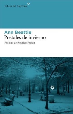 POSTALES DE INVIERNO | 9788493591496 | BEATTIE,ANN | Llibreria L'Altell - Llibreria Online de Banyoles | Comprar llibres en català i castellà online - Llibreria de Girona