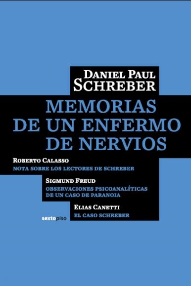 MEMORIAS DE UN ENFERMO DE NERVIOS | 9788496867161 | SCHREBER,DANIEL PAUL | Llibreria Online de Banyoles | Comprar llibres en català i castellà online