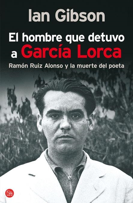 HOMBRE QUE DETUVO A GARCIA LORCA, EL | 9788466321617 | GIBSON, IAN | Llibreria Online de Banyoles | Comprar llibres en català i castellà online