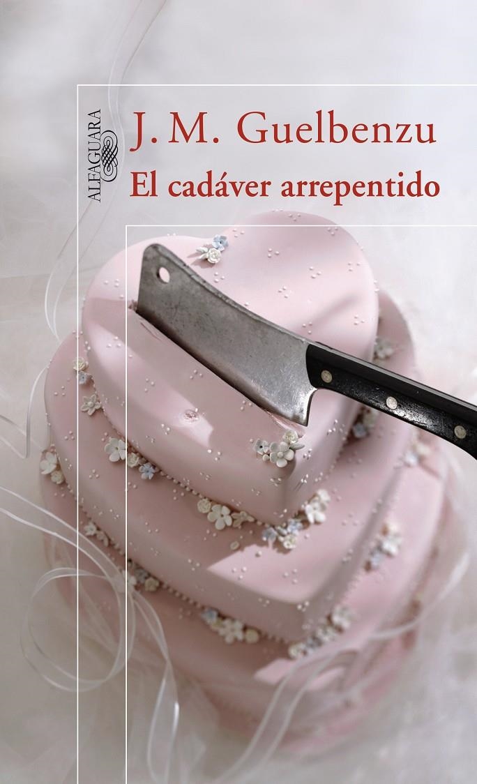 CADAVER ARREPENTIDO, EL | 9788420470795 | GUELBENZU, J.M. | Llibreria L'Altell - Llibreria Online de Banyoles | Comprar llibres en català i castellà online - Llibreria de Girona