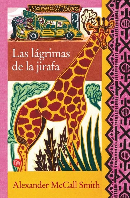 LAGRIMAS DE LA JIRAFA, LAS | 9788466321938 | SMITH, ALEXANDER MC CALL | Llibreria Online de Banyoles | Comprar llibres en català i castellà online