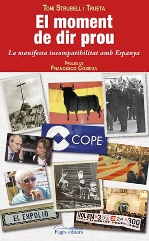 MOMENT DE DIR PROU | 9788497796842 | STRUBELL I TRUETA,TONI | Llibreria Online de Banyoles | Comprar llibres en català i castellà online