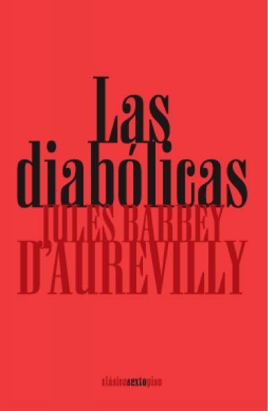 DIABOLICAS, LAS | 9788496867260 | BARBEY, JULES | Llibreria Online de Banyoles | Comprar llibres en català i castellà online