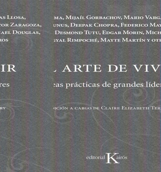 ARTE DE VIVIR IDEAS PRACTICAS DE GRANDES LIDERES, EL | 9788472456853 | AA.VV. | Llibreria Online de Banyoles | Comprar llibres en català i castellà online