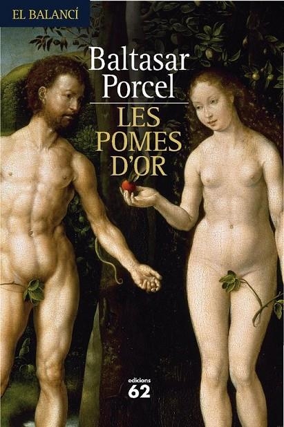 POMES D´OR, LES | 9788429761436 | PORCEL, BALTASAR | Llibreria Online de Banyoles | Comprar llibres en català i castellà online