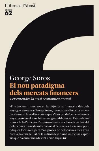 NOU PARADIGMA DELS MERCATS FINANCER | 9788429761658 | SOROS, GEORGE | Llibreria Online de Banyoles | Comprar llibres en català i castellà online