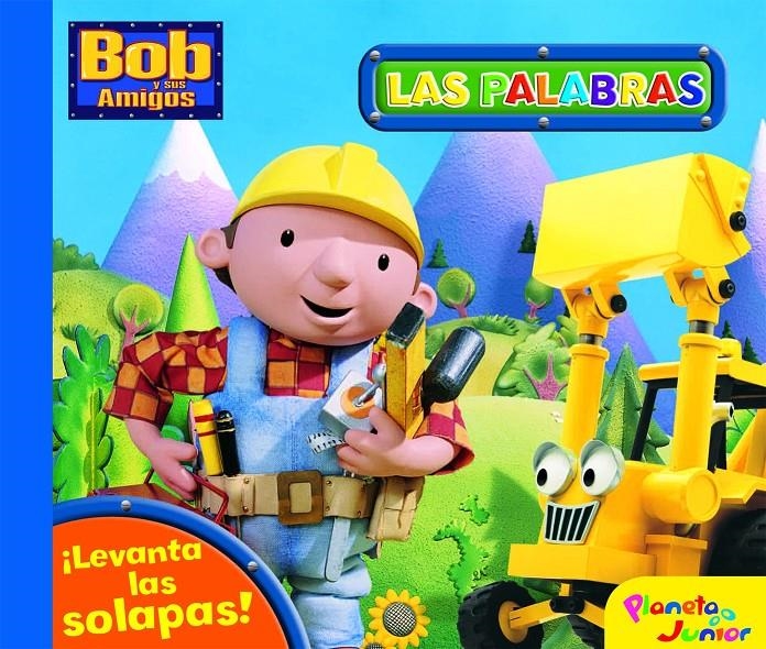 BOB Y SUS AMIGOS LAS PALABRAS | 9788408081852 | BOB Y SUS AMIGOS | Llibreria Online de Banyoles | Comprar llibres en català i castellà online